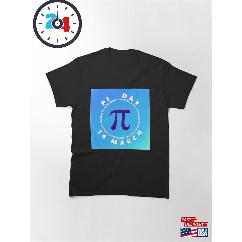 Pi Day Mathematics Nerd Humor Celebration Unisex Classic T-Shirt